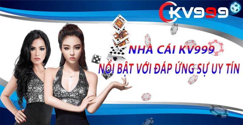 KV999 Casino: Nhà cái cá cược trực tuyến uy tín Châu Á - Ảnh 3